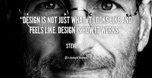 quoteSteveJobsdesignisnotjustwhatitlooks88487_1